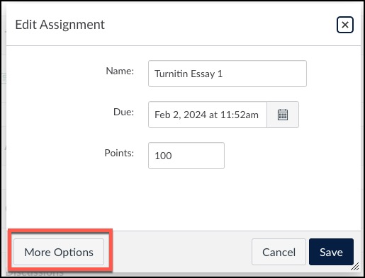 Screenshot of the Edit Assignment pop up panel with More Options noted with a red box.