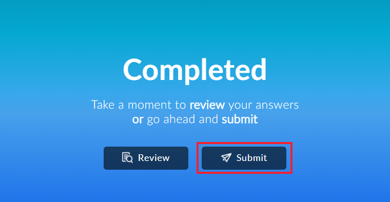 Screenshot of the quiz Completed screen with a box around the Submit button indicating what the user must select to submit the completed quiz for grading.