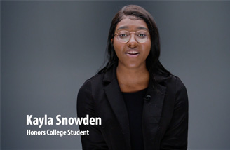 Headshot of Kayla Snowden with the words "Kayla Snowden, Honors College Student" in the bottom left corner.