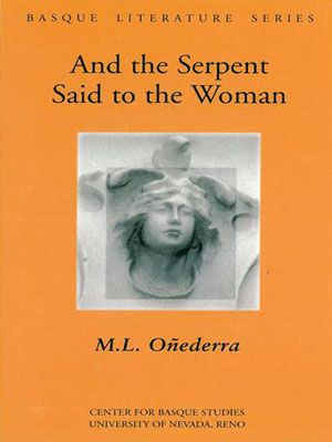 And the Serpent Said to the Woman book jacket