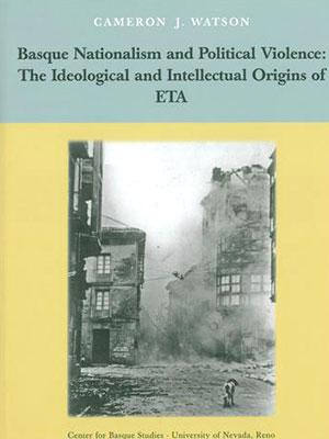 Basque Nationalism and Political Violence book jacket