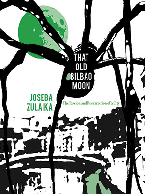 That Old Bilbao Moon book jacket