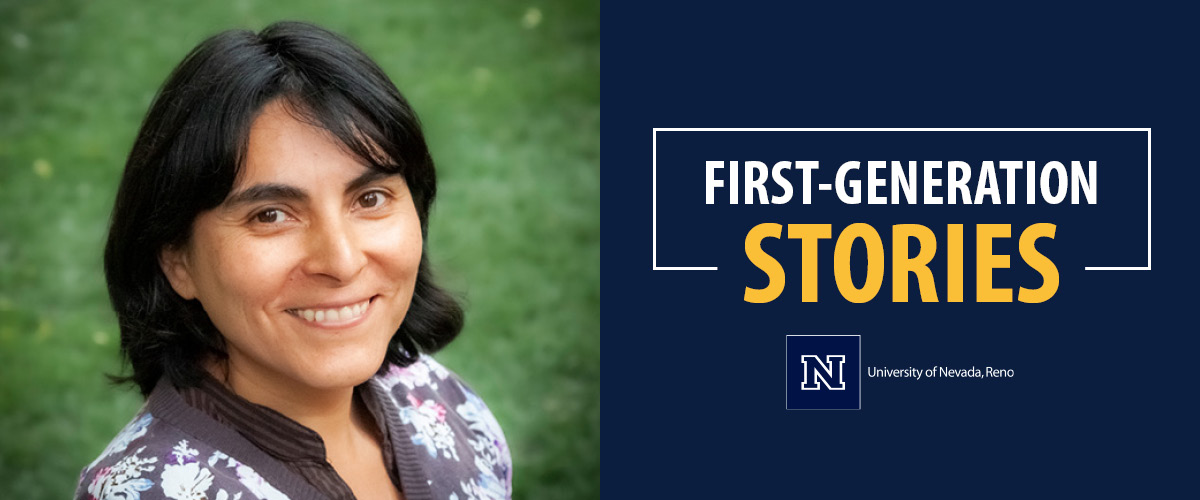 First-Generation Stories | University of Nevada, Reno