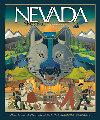 Cover of the Fall 2023 "Nevada Silver & Blue" magazine featuring a stylized blue and silver wolf head surrounded by illustrations of university life—students studying, athletes in action, scientific research, and cultural activities. The background includes mountains, trees, and campus buildings. A caption at the bottom reads: "Here at the crossroads of legacy and possibility, the University of Nevada is writing the future."