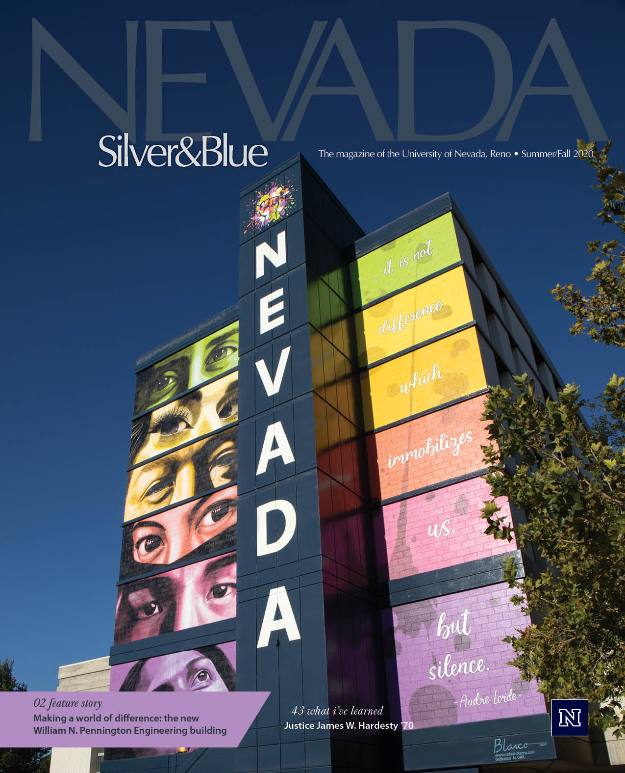 The cover of the 2020 Summer and Fall combined issue of the Nevada Silver and Blue magazine is a photo of artwork to promote diversity, equity and inclusion spanning the eastern exterior of the seven-story Sierra Hall painted by University alumnus Rafael Blanco. Blanco’s work depicts six sets of human eyes, each showing different races, ages, ethnicities and sexual orientations.