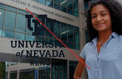 A dark University of Nevada, Reno Logo over a background of a person standing in front of the engineering building. The image has a red line through it.
