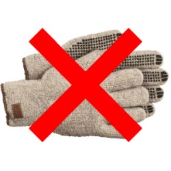 An example of thick gloves with a large red "X" indicating that they should not be used