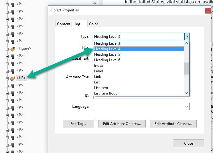 [Figure 25] Screenshot of the structure types list to the left and the "Object Properties" dialog box to the right. A green arrow points to an <H3> tag where users can right-click, select "Properties" and open the "Object Properties" dialog box. In the Object Properties dialog box, a green arrow points to the "Title" drop-down menu where users can select the type of title option they want; in this case, a "Heading 4" is highlighted.