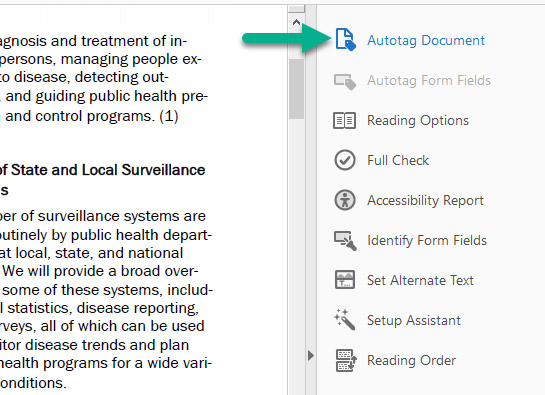 [Figure 4] Screenshot of a page in Adobe Acrobat with the 'Accessibility Tools' menu open in the right sidebar. Options include 'Reading Options,' 'Full Check,' 'Reading Order' and more. A green arrow shows users where to click to turn on the 'Autotag Document' option in Adobe Acrobat.