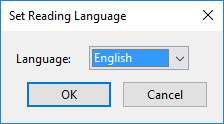 [Figure 30] Screenshot of the "Set Reading Language" diablog box with a drop-down option that llows users to select their preferred language for the document and an "OK" and "Cancel" button to confirm those options.