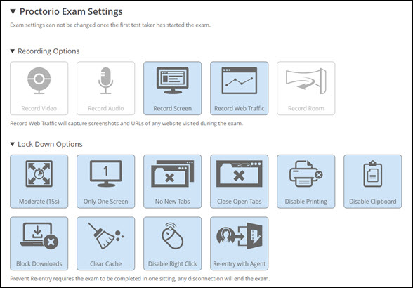 Screen clipping of the Proctorio Exam Settings page in WebCampus. Recording Options and Lock Down Options are shown. Under “Recording Options,” Record Screen and Record Web Traffic are selected. Under “Lock Down Options,” Moderate (Force Full Screen), Only One Screen, In Quiz Links Only, Close Open Tabs, Disable Printing, Disable Clipboard, Block Downloads, Clear Cache, Disable Right Click and Re-entry with Agent are selected.]