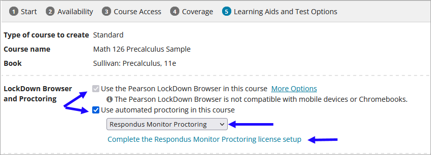 Screen clipping of the MyLab Learning Aids and Test Options settings with arrows pointing at the activated automated proctoring and lockdown browser toggles and the Respondus Monitor Proctoring option in the drop-down menu.