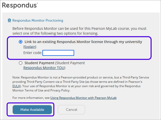 Respondus Monitor Proctoring license set up window.