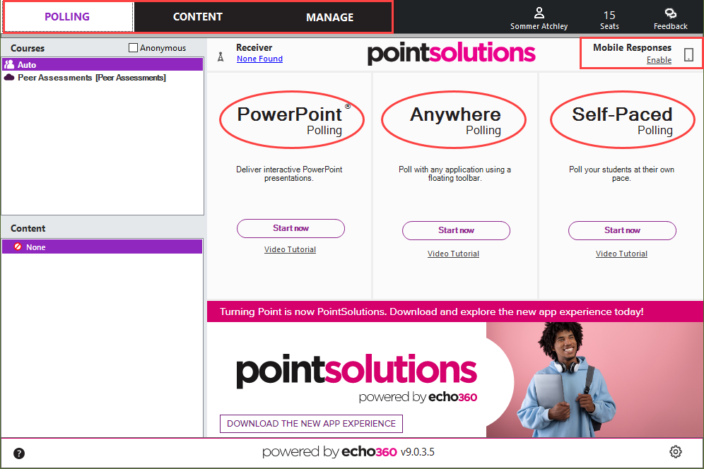 PointSolutions desktop app dashboard. The three tabs (Polling, Content and Manage), the three polling options (PowerPoint Polling, Anywhere Polling and Self-Paced Polling) and the Enable Mobile Responses button are all highlighted.