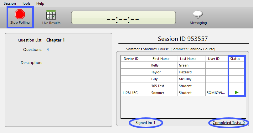 Self-paced polling window where exam progress can be viewed