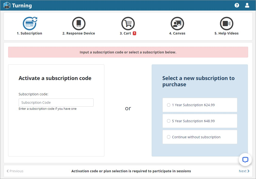 Subscription selection interface. There are two options: “Activate a subscription code” and “Select a new subscription to purchase.” The “Next” button is at the bottom.
