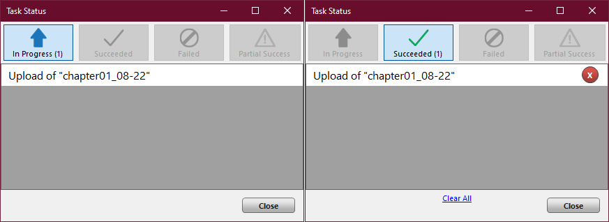 Task Status windows: one with status “In Progress” and the other with status “Succeeded”