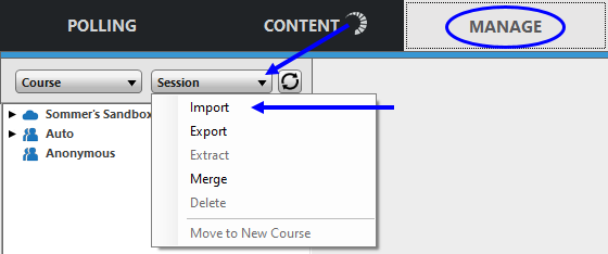 Screenshot of the Manage tab in the TurningPoint dashboard with the Session dropdown menu and the Import item highlighted