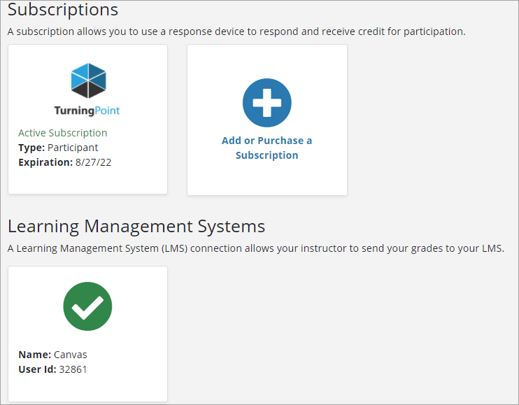Screenshot of the Profile page showing Subscriptions, Response Devices and a green checkmark under Learning Management Systems.