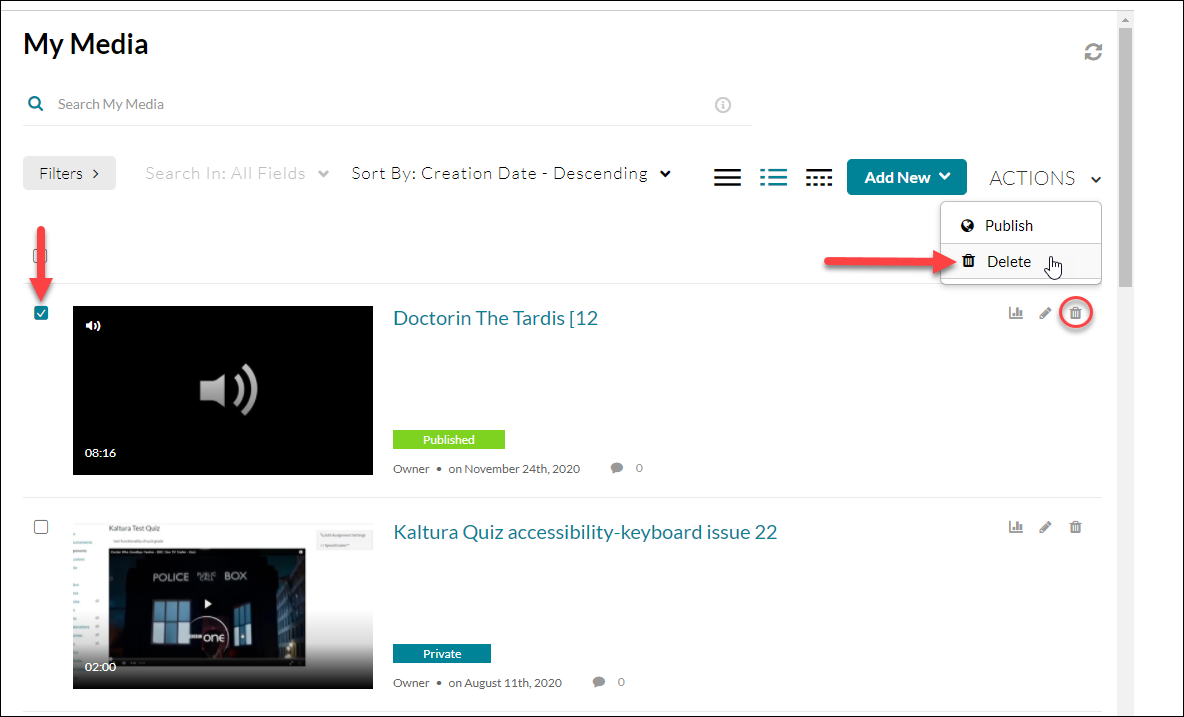 Screen clipping of the My Media interface in WebCampus. There is an arrow indicating a selected checkbox adjacent to one of the videos. There is a second arrow indicating the Delete option on the activated ACTIONS drop-down menu. There is a circle around the trashcan icon associated with the same video.