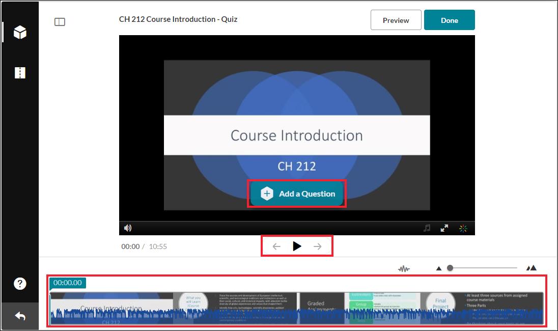 Screenshot of the video quiz editing interface. The + Add a Question button, video playback controls and timeline are all highlighted.