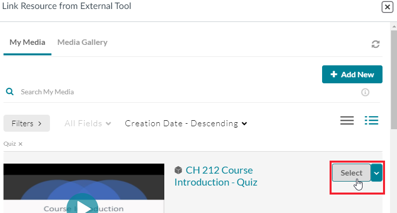 Screenshot of the My Media window that opens when selecting a quiz to add to your WebCampus assignment. The Select button adjacent to the first quiz is highlighted.
