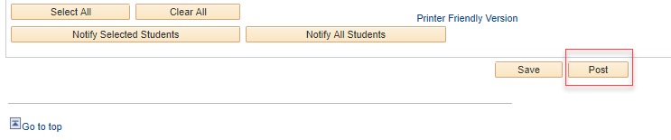 Post option in the Grade Roster in MyNEVADA with additional buttons, including Select All, Clear All, Notify Selected Students, Notify all Students and Save. The Post button is highlighted, where users can click to post their grades officially on the roster