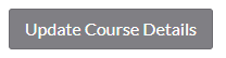 Screenshot of the "Update Course Details" button/link users should click after making updates to their grade schemes in WebCampus.