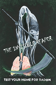 Drawing of a reaper with the words "The Invisible Reaper: Test Your Home for Radon"