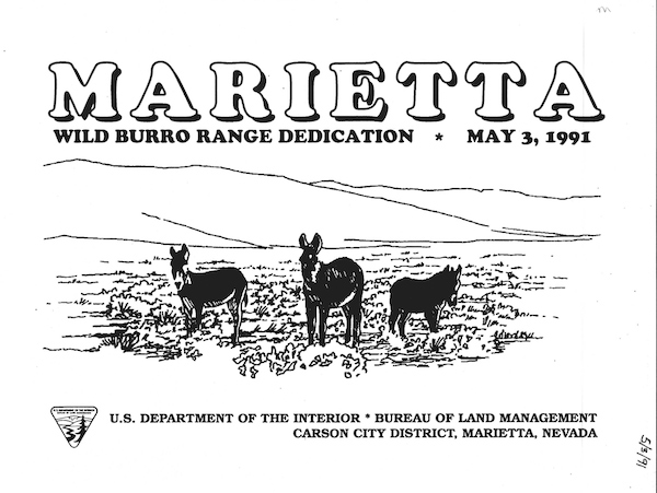 Black and white cover of a pamphlet with drawn burros in a while with the text that reads "Marietta: Wild Burro Range Dedication - May 3, 1991". U.S. Department of the Interior - Bureau of Land Management. Carson City District, Marietta, Nevada."
