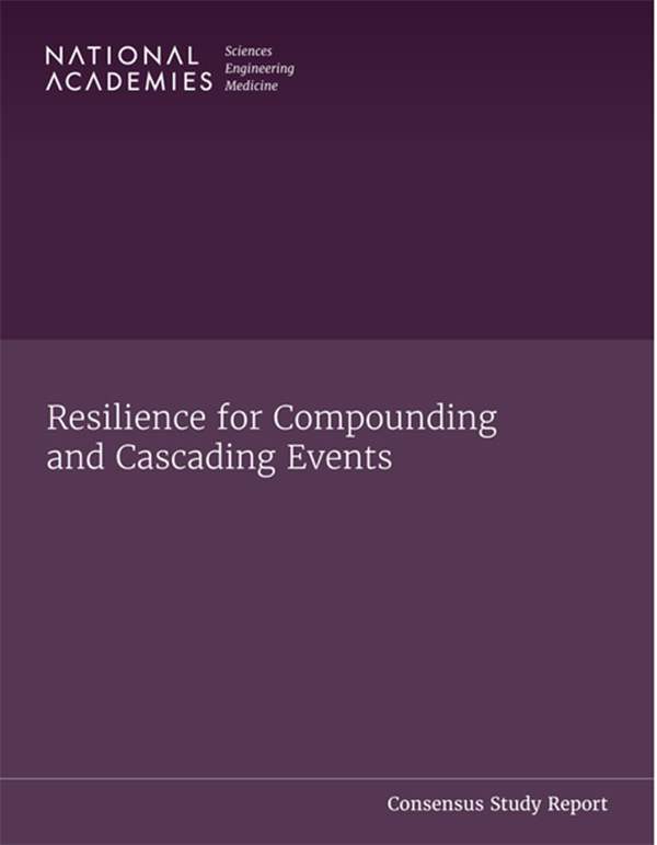 Cover of the NASEM report Resilience for Compounding and Cascading events
