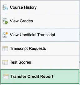 Screenshot of Academic Records drop-down options in MyNevada. Options include Course History, View Grades, View Unofficial Transcripts, Transcript Requests, Test Scores and Transfer Credit Report.